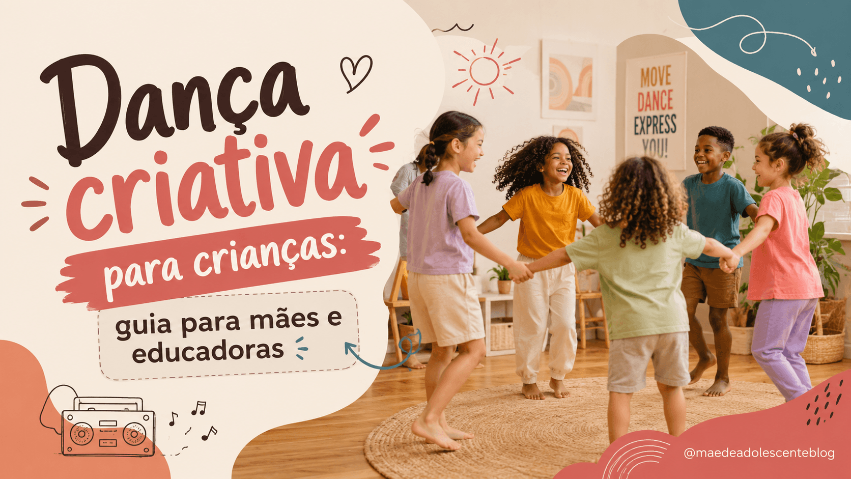 Dança criativa para crianças: guia para mães e educadoras